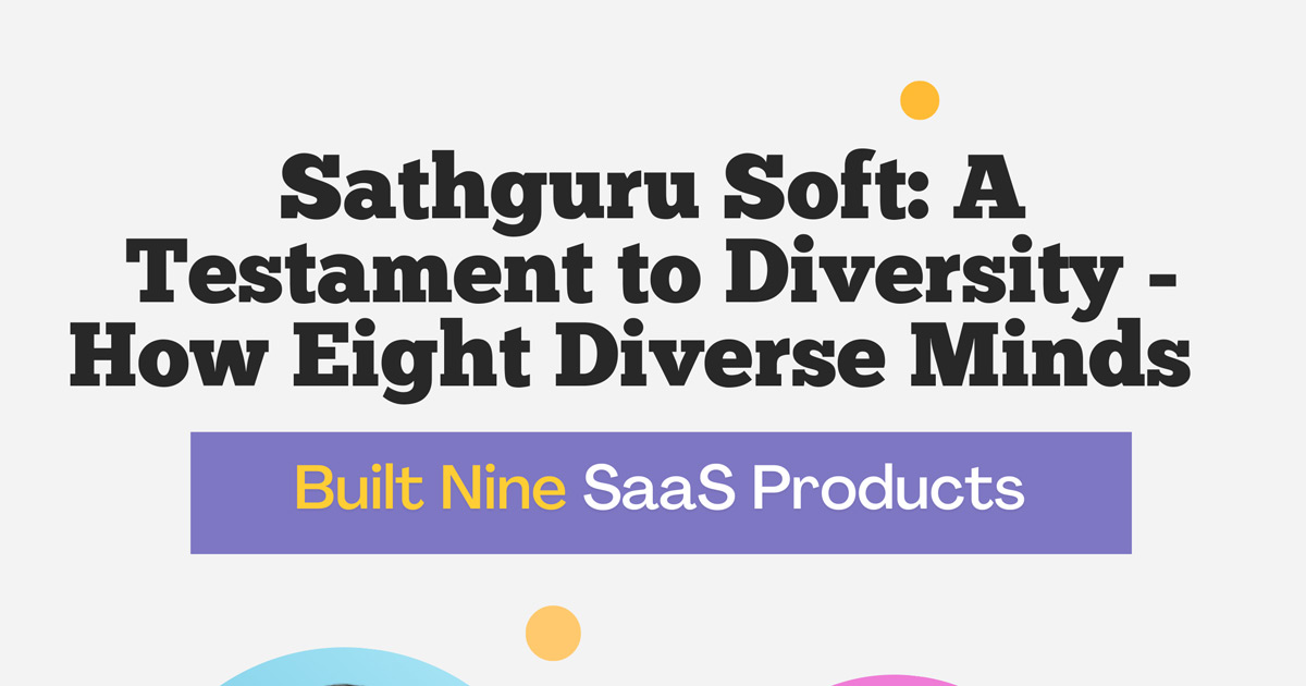 A Testament to Diversity - How Eight Diverse Minds Built Nine SaaS Products